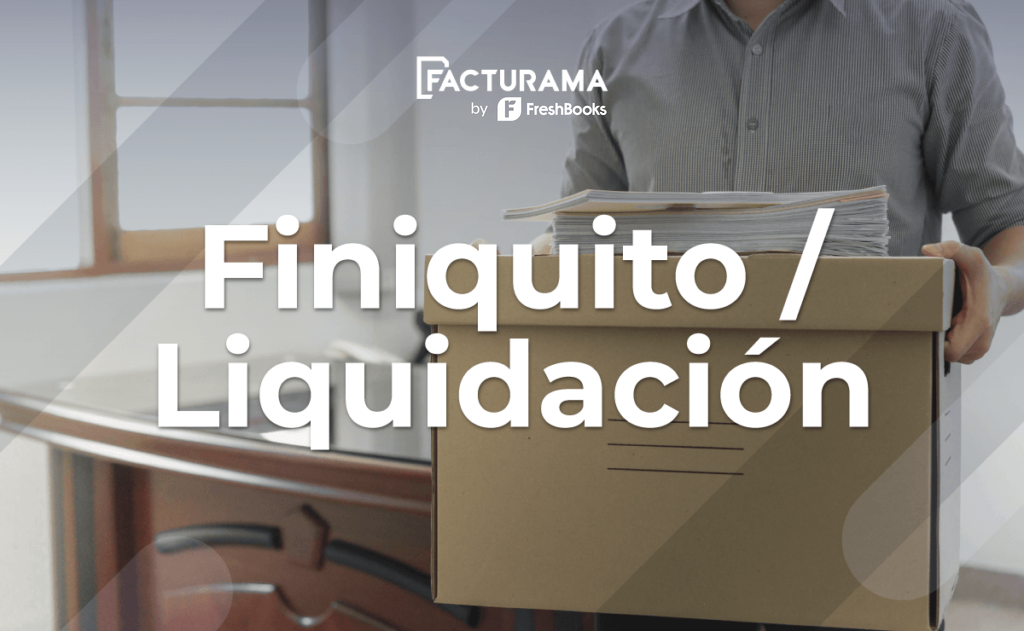 Finiquito Liquidacion Calculo Indemnizacion