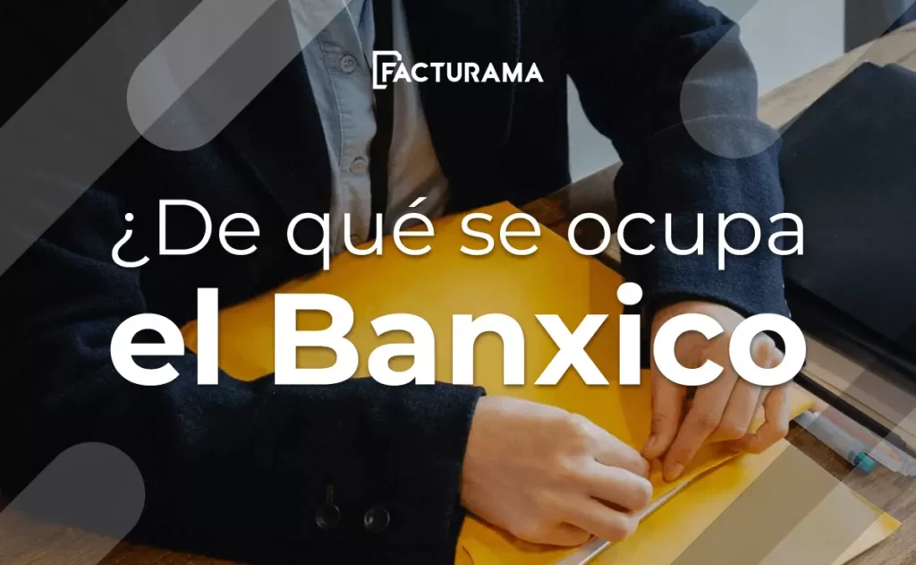 ¿Cuál es la función de Banxico en el Sistema Financiero?