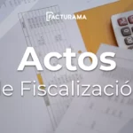 ¿Qué son los actos de Fiscalización?