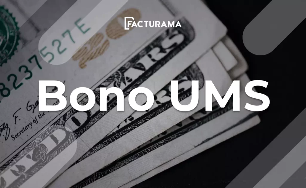 ¿Cómo funcionan los Bonos UMS?
