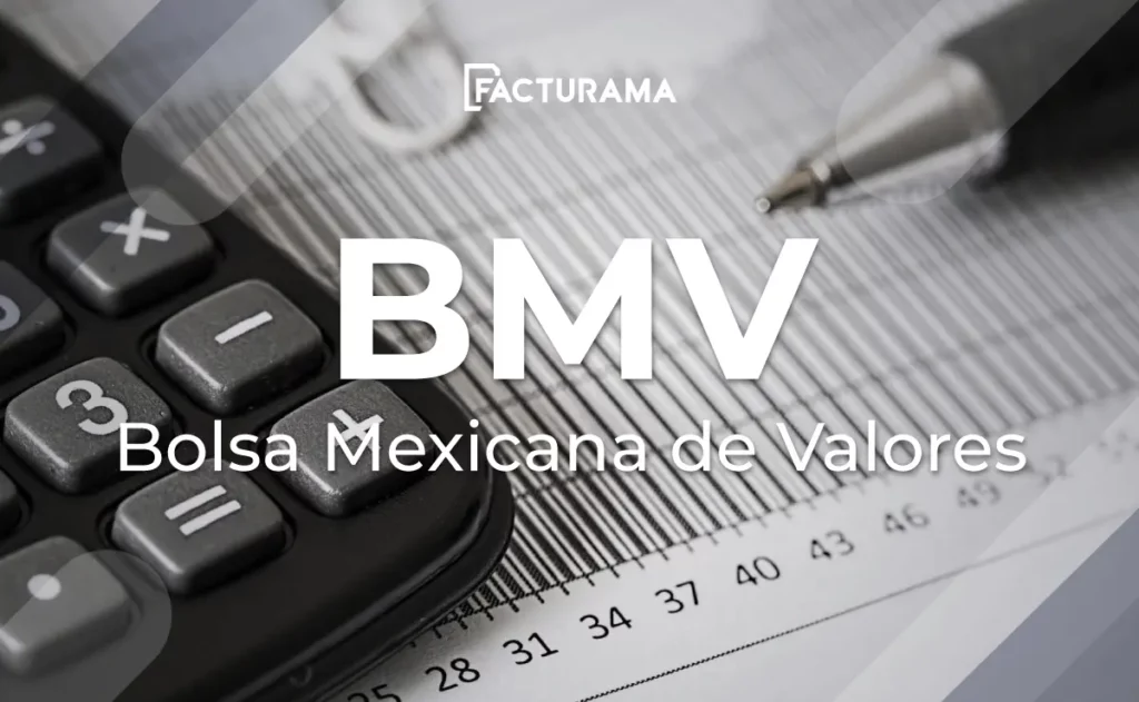 ¿Qué es la Bolsa Mexicana de Valores (BMV)?