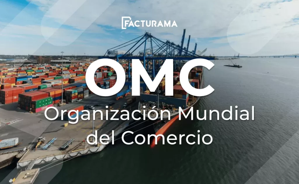¿Cómo funciona la OMC o Organización Mundial del Comercio?
