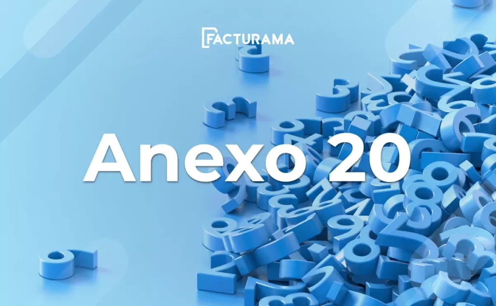 ¿Cómo funciona el Anexo 20?