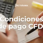 Condiciones de pago CFDI