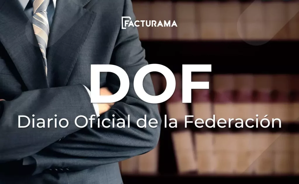 ¿Qué función tiene el DOF (Diario Oficial de la Federación?