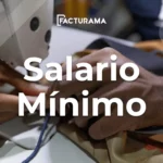 ¿Qué es el Salario Mínimo?