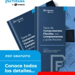 RELLENA EL FORMULARIO PARA DESCARGAR EL EBOOK SOBRE TIPOS DE COMPROBANTES FISCALES Y SUS COMPLEMENTOS