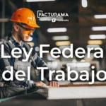 Ley Federal del Trabajo