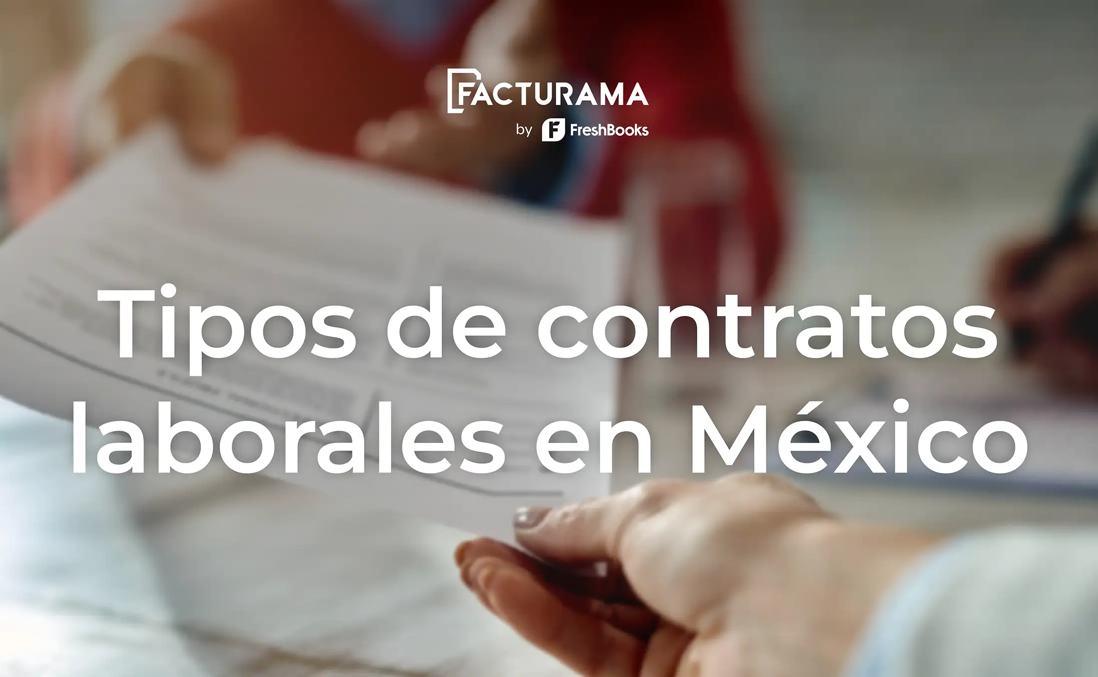 Tipos de contratos laborales en México