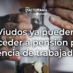 pensión heredada a viudos